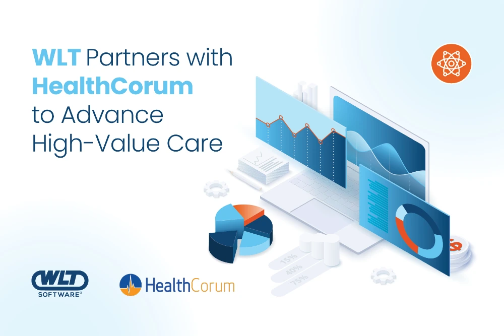 WLT Partners with HealthCorum to Advance High-Value Care